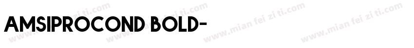 Amsiprocond bold字体转换